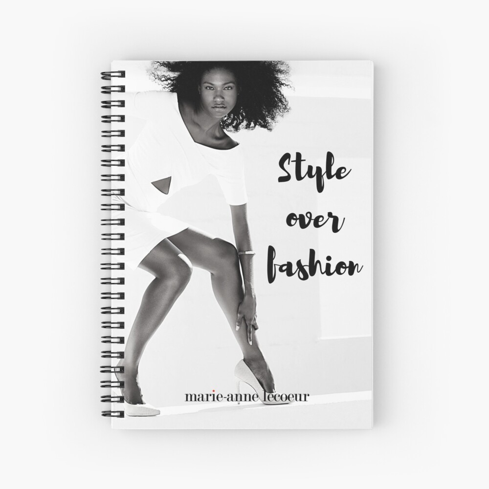 Style Over Fashion Spiral Notebook