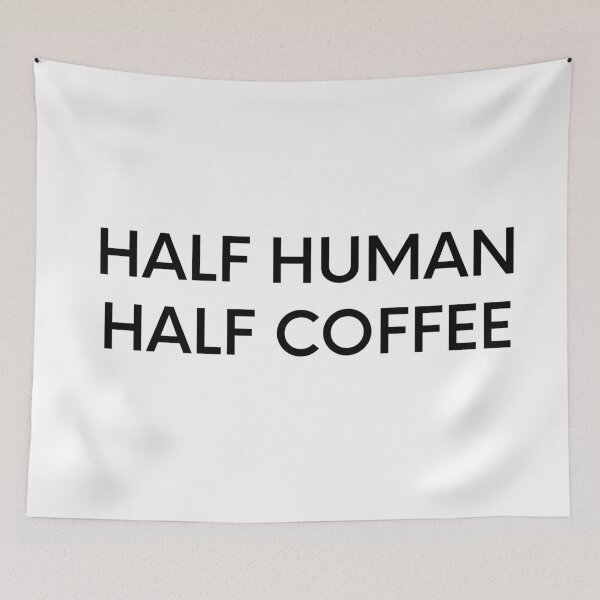Item preview, Half Human Half Coffee designed and sold by The Pattern Artist.
