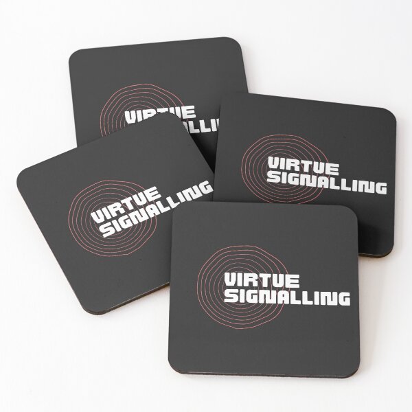 Item preview, Virtue signalling designed and sold by Khruvenaroh.