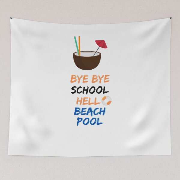 Item preview, Bye Bye School Hello Pool Beach Funny Summer . designed and sold by Hab2.