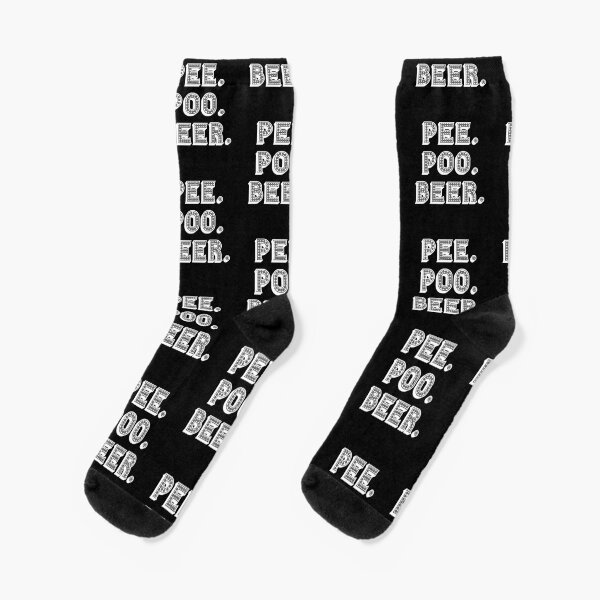 Pee Poo Beer daily activity Socks