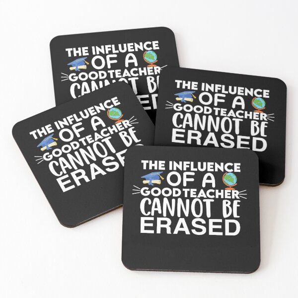 Item preview,  The Influence of A Good Teacher Cannot Be Erased Quote designed and sold by AritraSur.