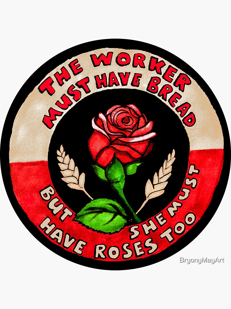 "Bread and Roses" Sticker for Sale by BryonyMayArt Redbubble