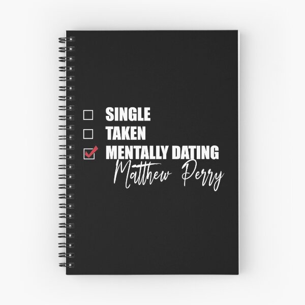 Item preview, Mentally Dating Matthew Perry designed and sold by Bend-The-Trendd.