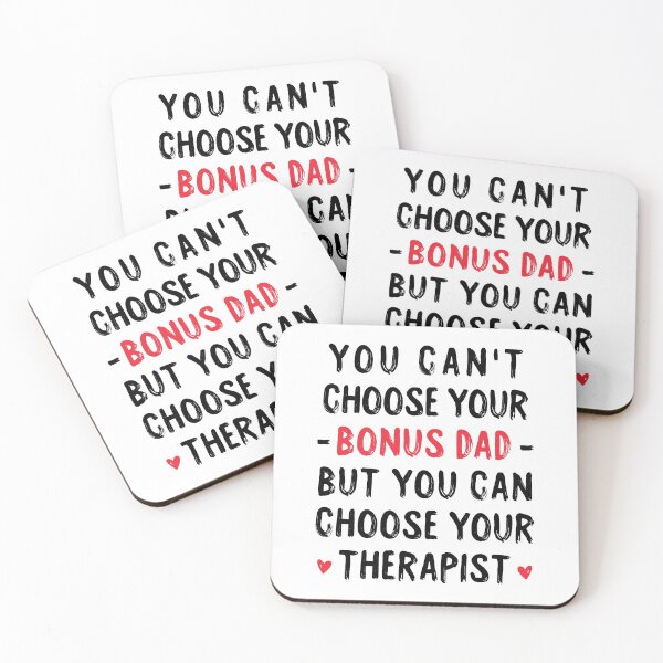 Item preview, You Can't Choose Your Bonus Dad But You Can Choose Your Therapist - Step Dad Father's Day Gift designed and sold by T-shirt For You.