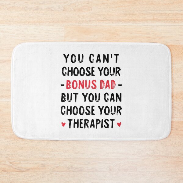 Item preview, You Can't Choose Your Bonus Dad But You Can Choose Your Therapist - Step Dad Father's Day Gift designed and sold by T-shirt For You.