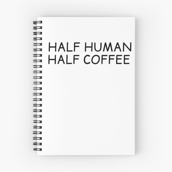 Item preview, Half human, Half coffee designed and sold by Slaystyle.