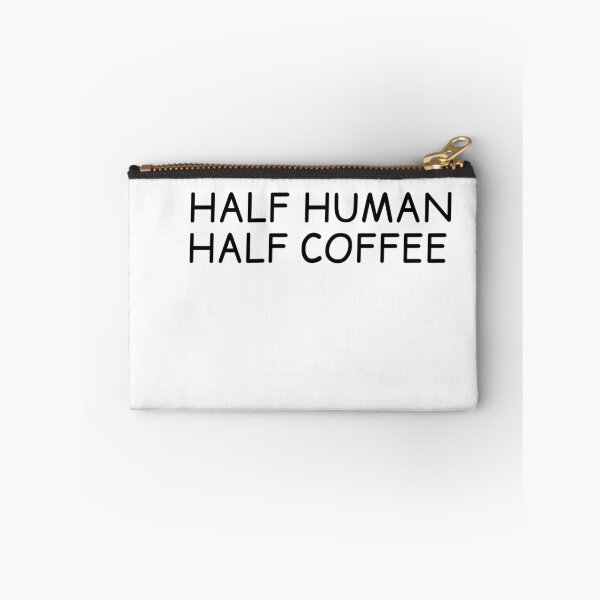 Item preview, Half human, Half coffee designed and sold by Slaystyle.