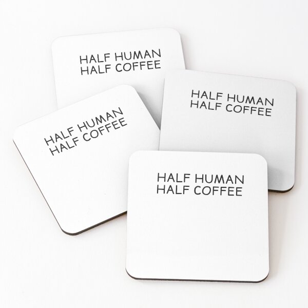 Item preview, Half human, Half coffee designed and sold by Slaystyle.