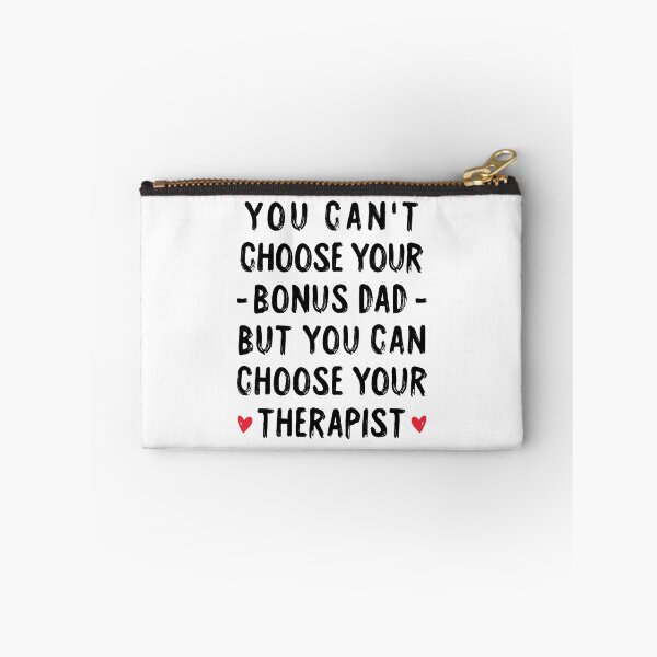 Item preview, You Can't Choose Your Bonus Dad But You Can Choose Your Therapist - Bonus Dad Fathers Day designed and sold by T-shirt For You.