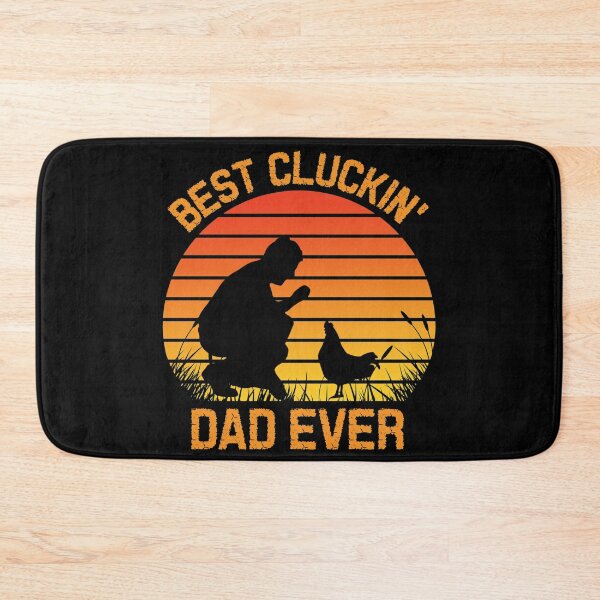 Item preview, Best clukin' dad ever designed and sold by SidTastic .