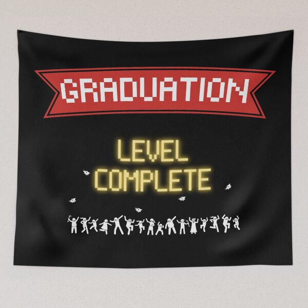 Item preview, College Graduation Level Complete New High Score - Gamers designed and sold by For the love of Pixels.