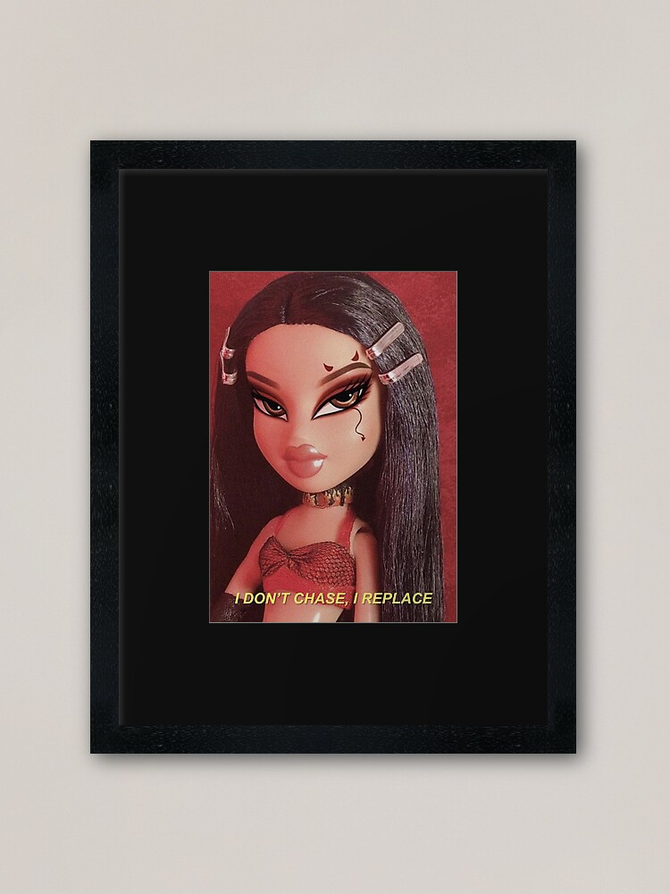 I DON'T CHASE, I REPLACE BRATZ Y2K AESTHETIC Photographic Print for Sale  by Angela Aurel