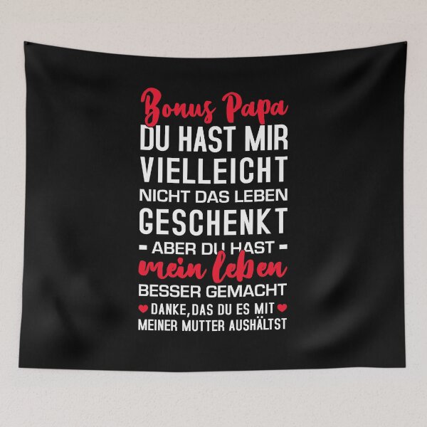 Item preview, Bonus Papa Du Hast Mir Vielleicht Nicht Das Leben Geschenkt Aber Du Hast Mein Leben Besser Gemacht - Bonus Papa Father's Day Gift designed and sold by T-shirt For You.