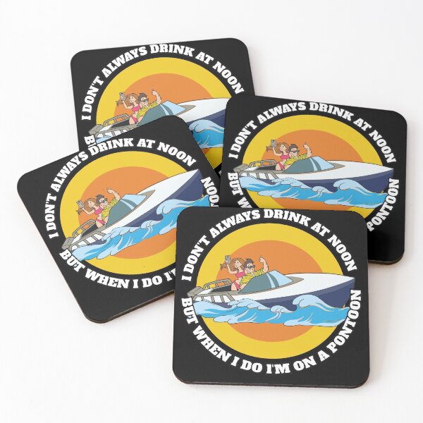 Item preview, I dont always Drink noon Pontoon Boat captain Motor Boating  designed and sold by Rzelemenz.