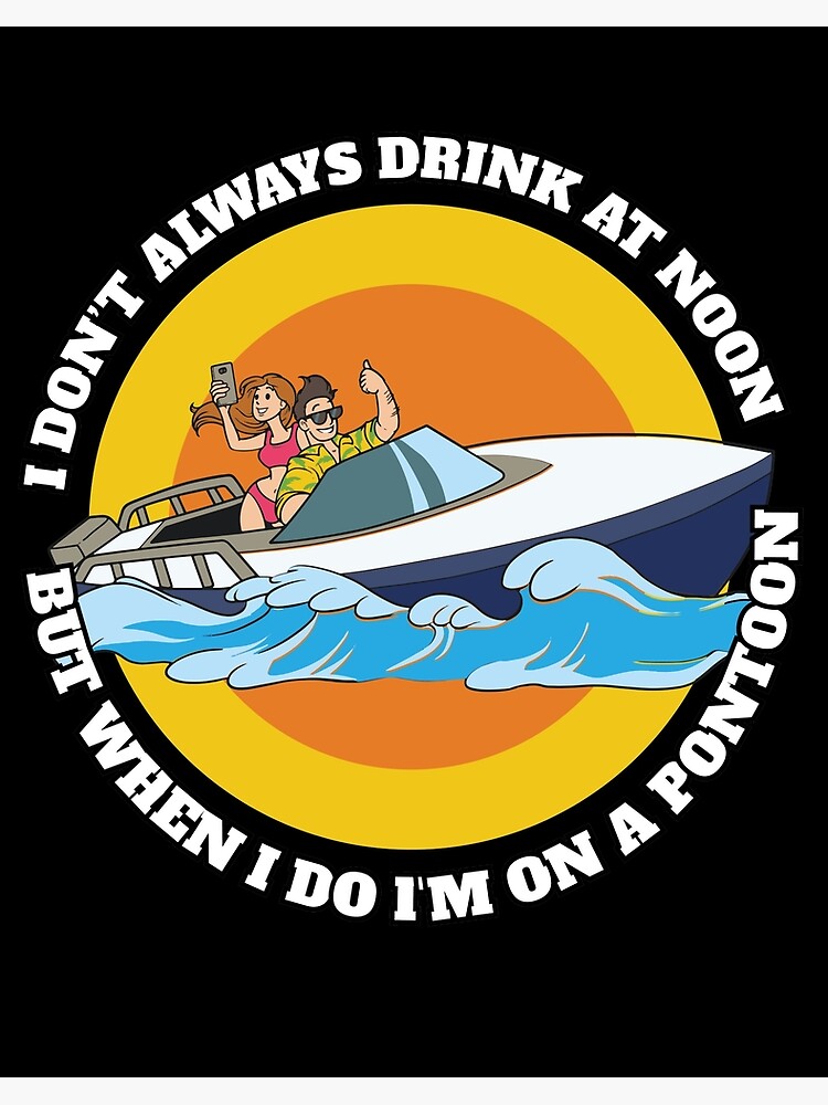 Drink At Noon Pontoon Boat Funny Motor Boating Lake Tank Top Drink At Noon Pontoon Boat Funny Motor Boating Lake Tank Top
