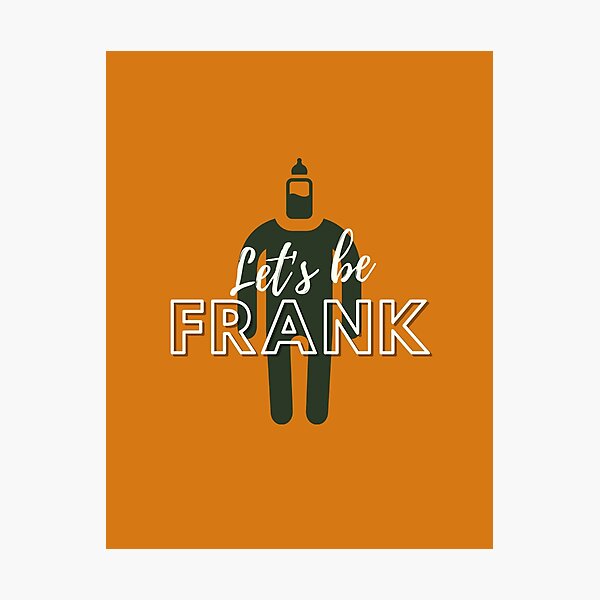 Item preview, let's be frank designed and sold by Autumn-August01.