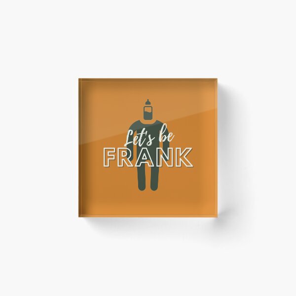 Item preview, let's be frank designed and sold by Autumn-August01.