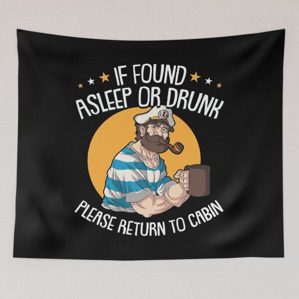 Item preview, If Found Asleep or drunk Please Return to Cabin Boating  designed and sold by Rzelemenz.