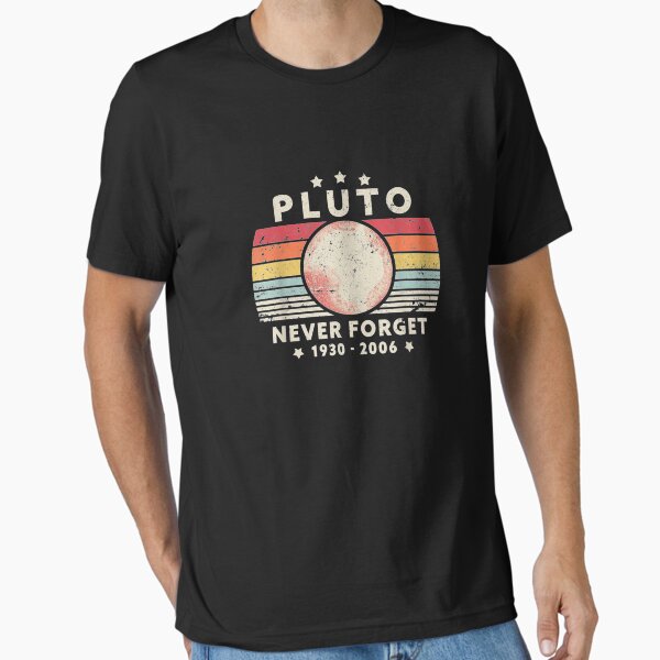 Item preview, Never Forget Pluto Shirt. Retro Style Funny Space, Science designed and sold by zoewalkerphoto  ⭐⭐⭐⭐.