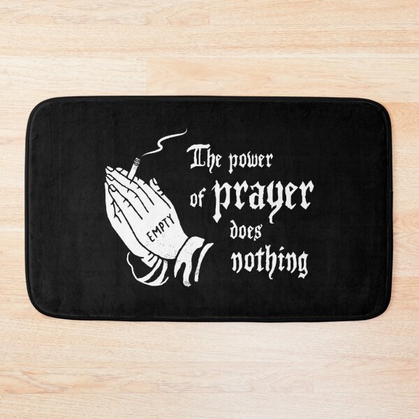 Item preview, The Power of Prayer Does Nothing designed and sold by SpreadForSatan.