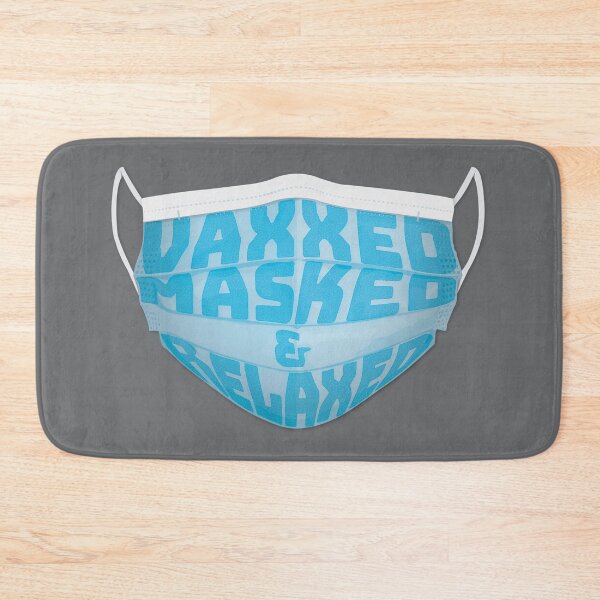 Item preview, Vaxxed, Masked & Relaxed designed and sold by PrettySickArt.