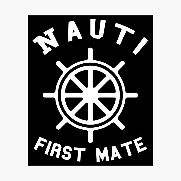 Item preview, Nauti first Mate Pontoon Boat captain and Motor Boating  designed and sold by Rzelemenz.