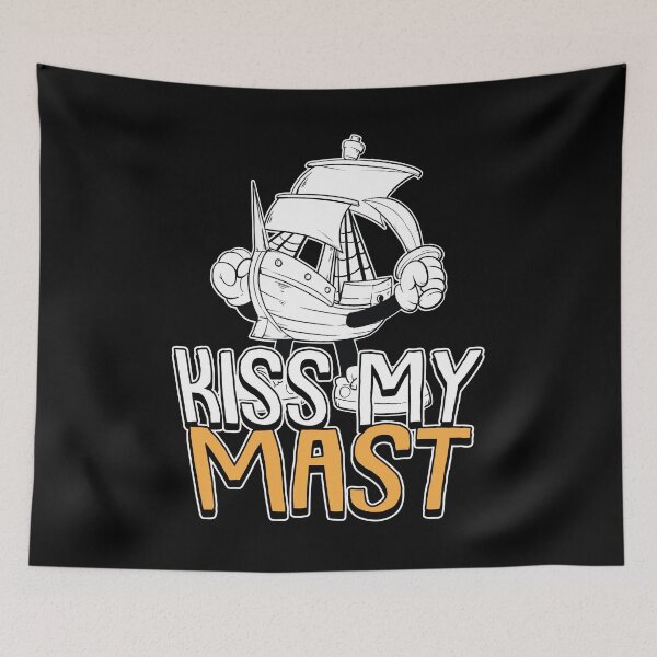 Item preview, Kiss my Mast Funny Sailboat captain Nautical Sailor Sailing  designed and sold by Rzelemenz.