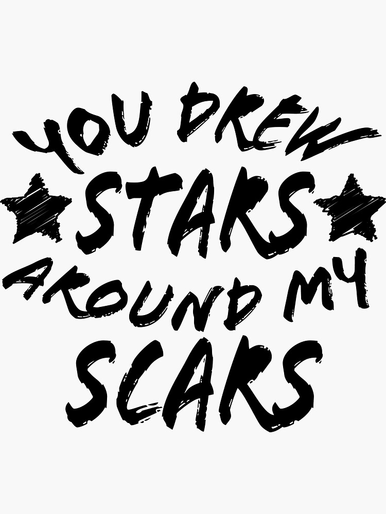 "you drew stars around my scars (cardigan taylor swift)" Sticker for Sale by frommegan Redbubble