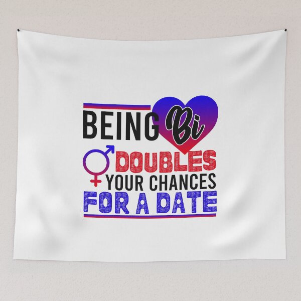 Item preview, Being Bi Doubles Your Chances for a Date Bisexual designed and sold by Mesyo.