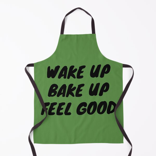 Item preview, WAKE UP BAKE UP FEEL GOOD | Smart Successful Stoner | Weed Memes | designed and sold by AlfaEcho.
