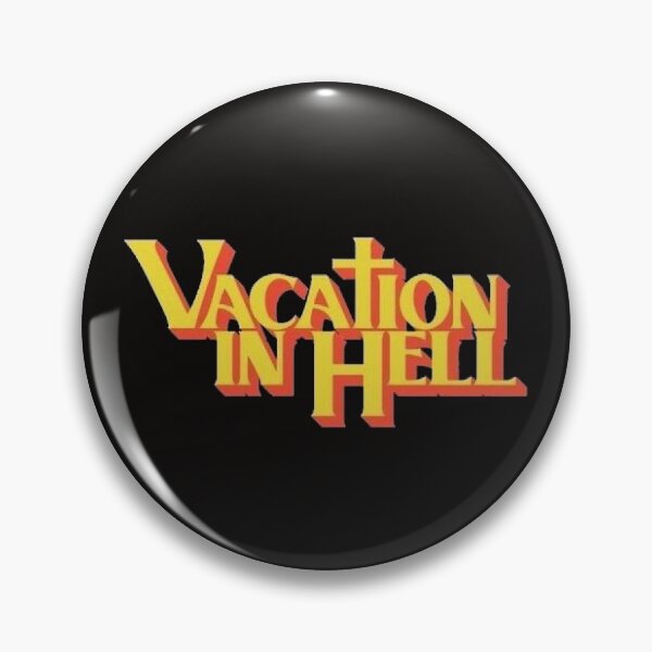 Item preview, Vacation in Hell designed and sold by Oeht.
