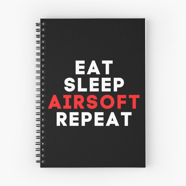 Item preview, Eat Sleep Airsoft Repeat Airsoft Saying designed and sold by AirsoftBD.