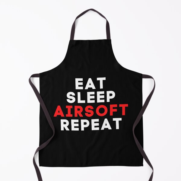 Item preview, Eat Sleep Airsoft Repeat Airsoft Saying designed and sold by AirsoftBD.