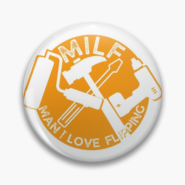Item preview, MILF Man I Love Flipping | Refurb | Reno | Renovation | Real Estate designed and sold by itsokaybyme.