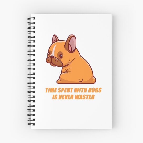 Item preview, Time Spent With Dogs Is Never Wasted designed and sold by Simo200.