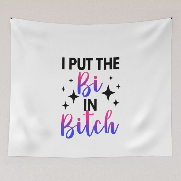 Item preview, I Put The Bi in Bitch Bisexual Gift designed and sold by Mesyo.