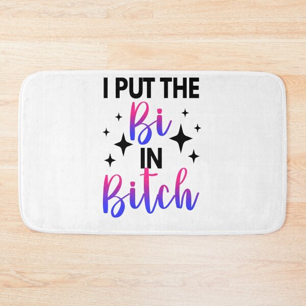 Item preview, I Put The Bi in Bitch Bisexual Gift designed and sold by Mesyo.