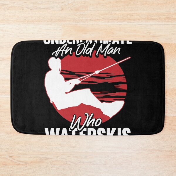 Item preview, Never Underestimate an Old man who Waterski Barefoot  designed and sold by Rzelemenz.