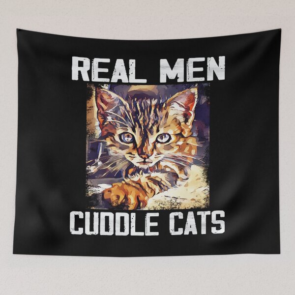 Item preview, Saying, gift man cat - real men cuddle cats designed and sold by Raeolus.