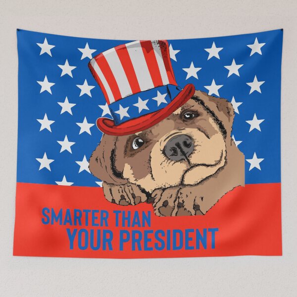 Item preview, my dog is smarter than your president designed and sold by masa1079.