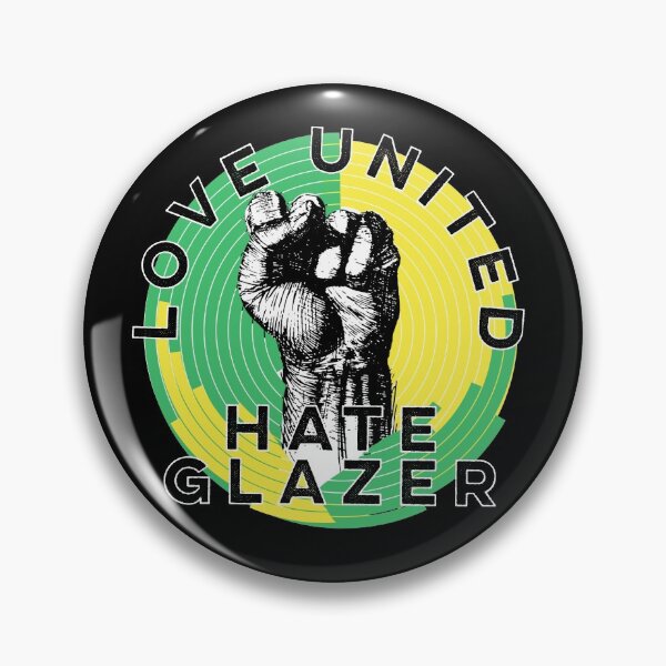 Item preview, Love united hate glazer designed and sold by PincGeneral.