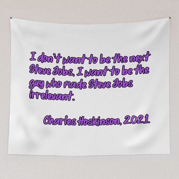 Item preview, I don't want to be the next Steve Jobs. (Purple) designed and sold by breathingada.