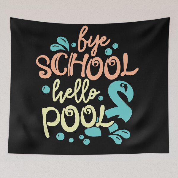 Item preview, bye bye school hello pool  designed and sold by masa1079.