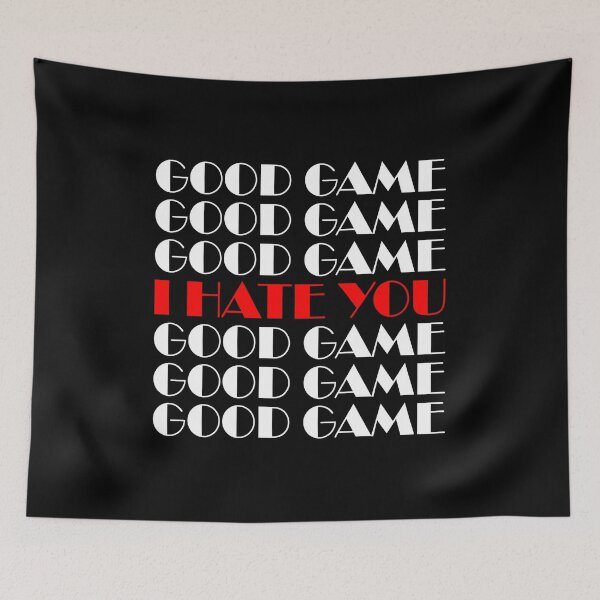 Item preview, Good Game I Hate You designed and sold by Shop signer.
