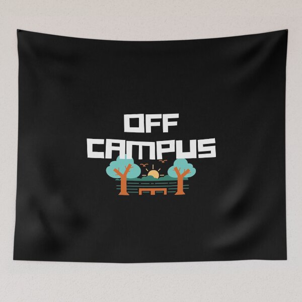Item preview, Off Campus designed and sold by nbakash.
