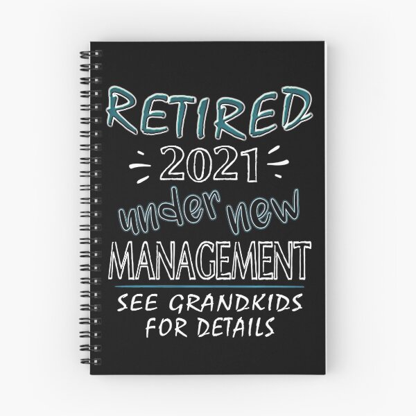 Item preview, Retired 2021 cool saying, gift - retired 2021 - under new management designed and sold by Raeolus.