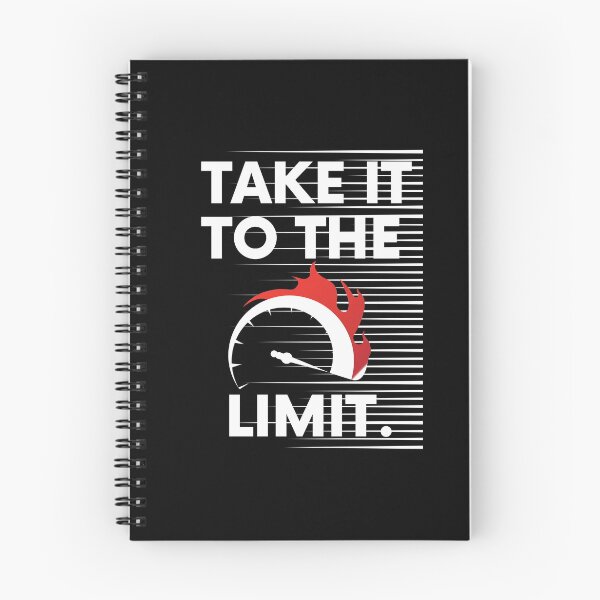 Item preview, Take It To The Limit Saying Statement Motivation designed and sold by DerEmmat.