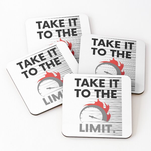 Item preview, Take It To The Limit Saying Statement Motivation designed and sold by DerEmmat.