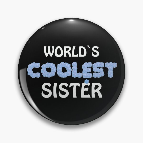 Item preview, Worlds Coolest Sister Sis Stepsister Ice Cube Cool Self Confident Gift designed and sold by TheAplus.